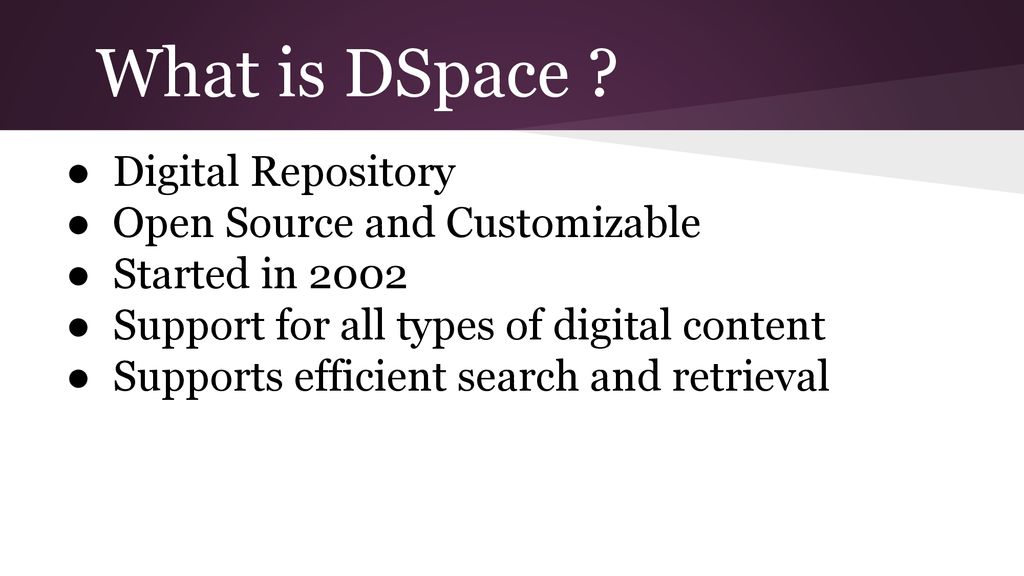 What is DSpace Digital Repository Open Source and Customizable