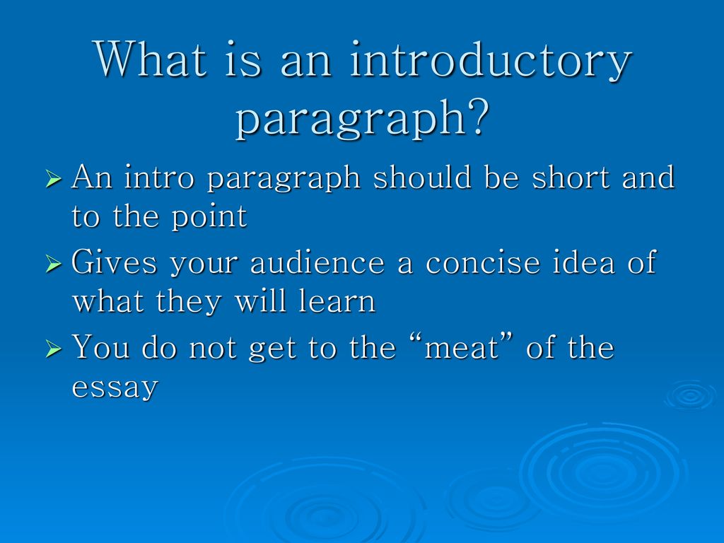 How to Write an Introductory Paragraph - ppt download