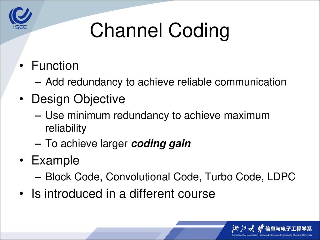 Channel Coding Function Design Objective Example
