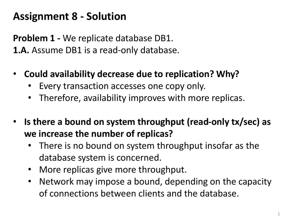 Assignment 8 solution problem 1 we replicate database db1 ppt