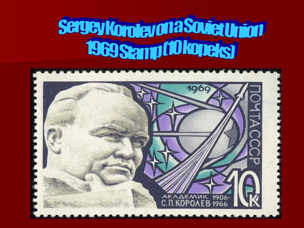 Sergey Korolev on a Soviet Union