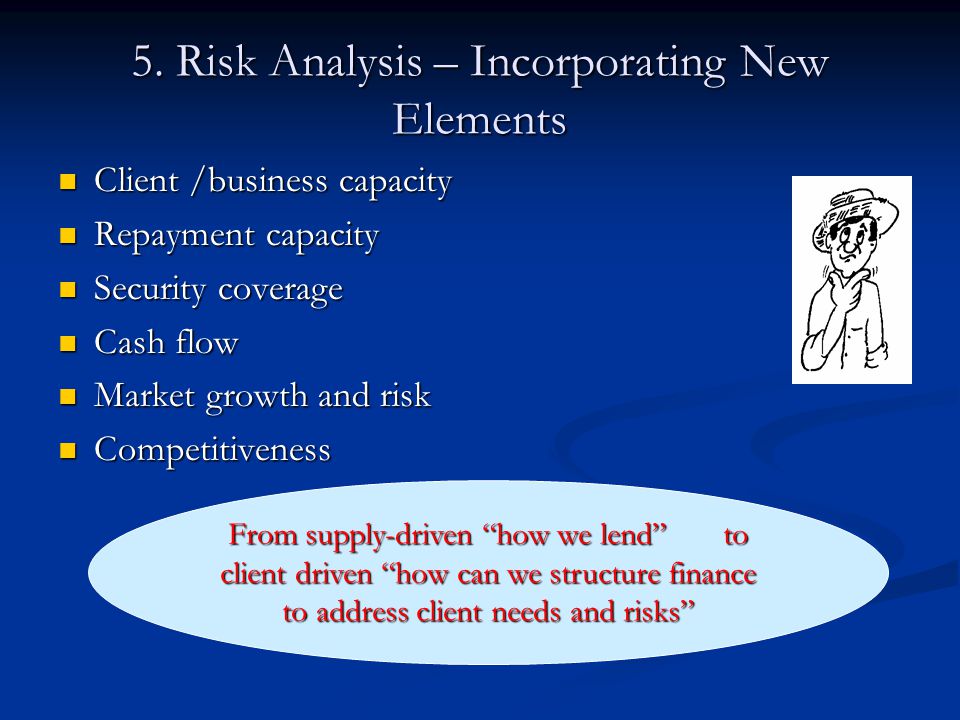 5. Risk Analysis – Incorporating New Elements