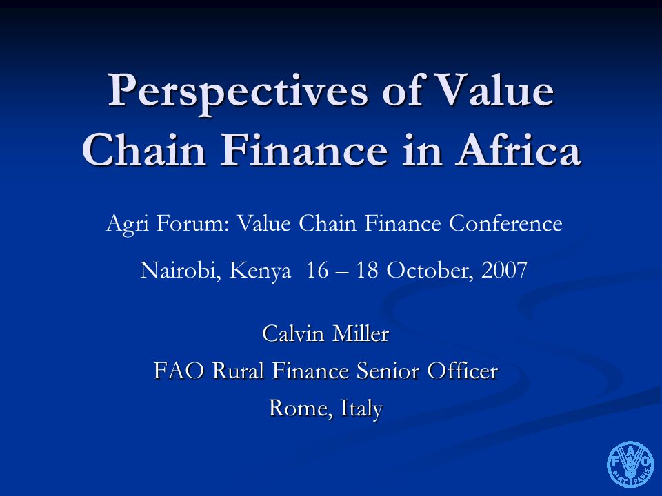 Perspectives of Value Chain Finance in Africa