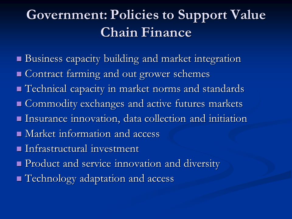Government: Policies to Support Value Chain Finance