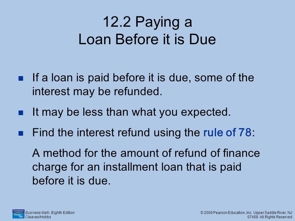 12.2 Paying a Loan Before it is Due