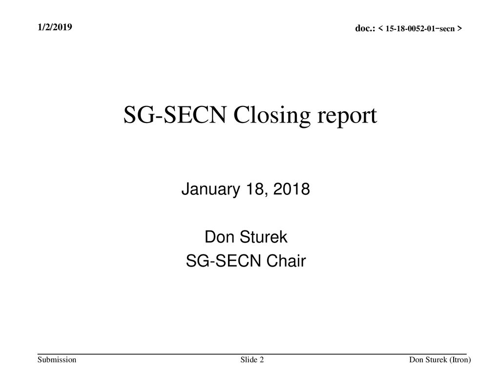 SG-SECN Closing report