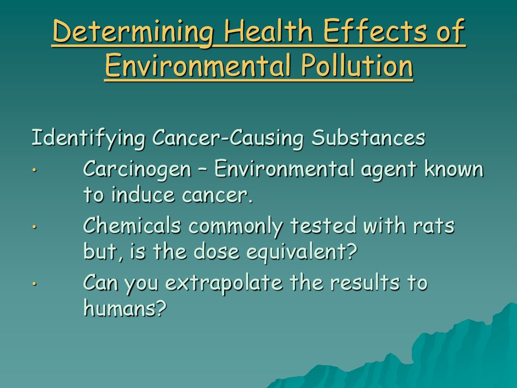 Chapter 7 Human Health and Environmental Toxicology - ppt download