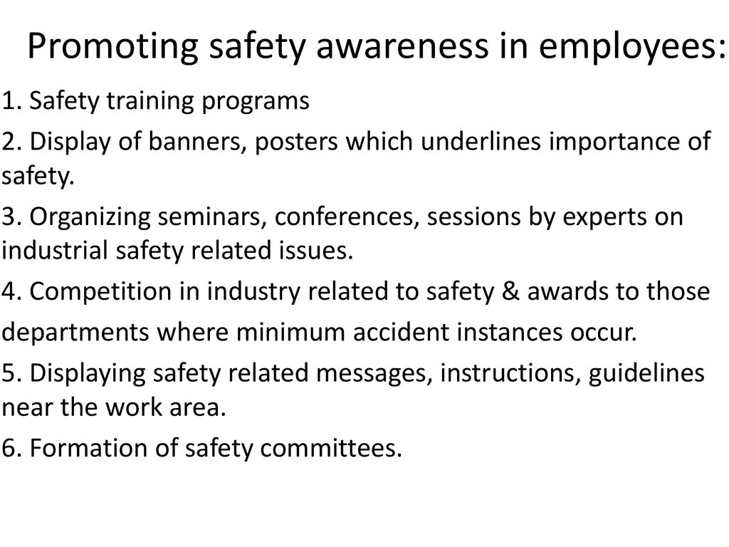 Promoting safety awareness in employees: