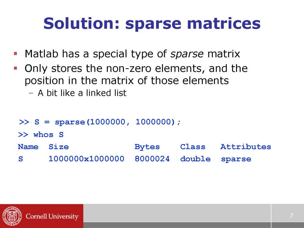 Sparse matrices, hash tables, cell arrays - ppt download