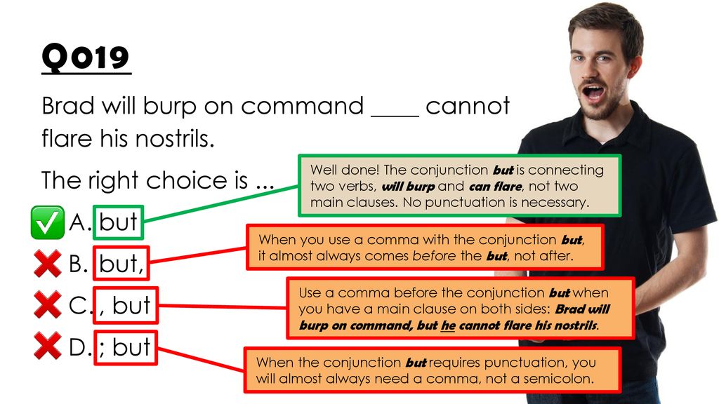Q019 Brad will burp on command ____ cannot flare his nostrils. - ppt download Q019 Brad will burp on command ____ cannot flare his nostrils. - ppt download