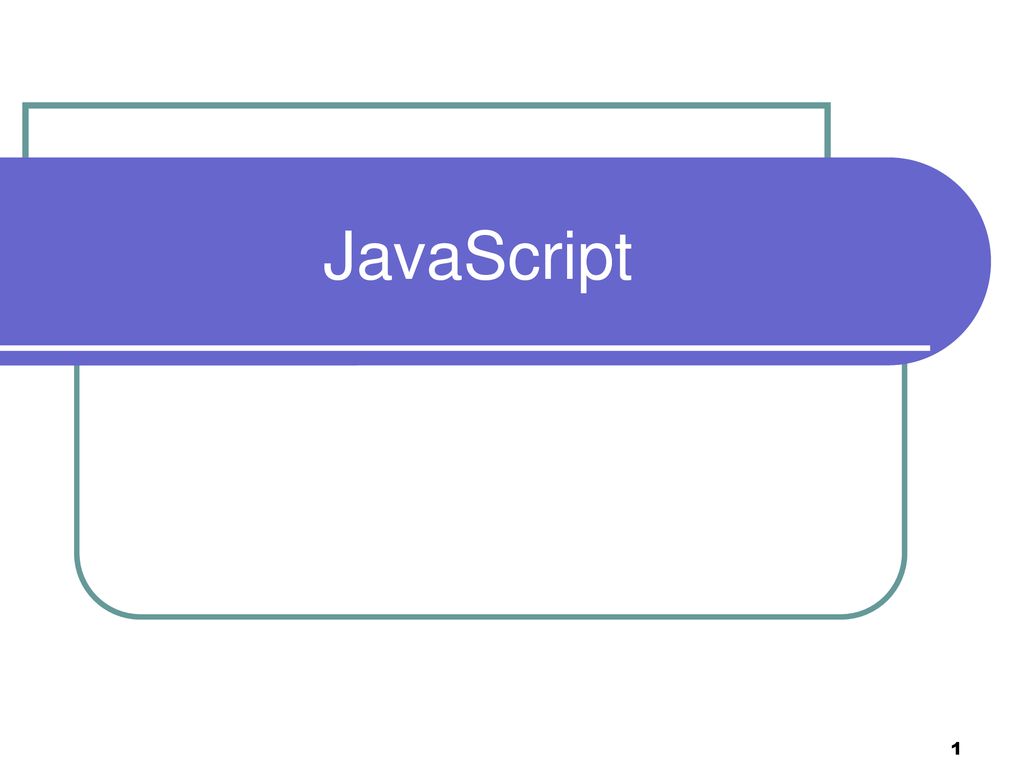JavaScript. - ppt download
