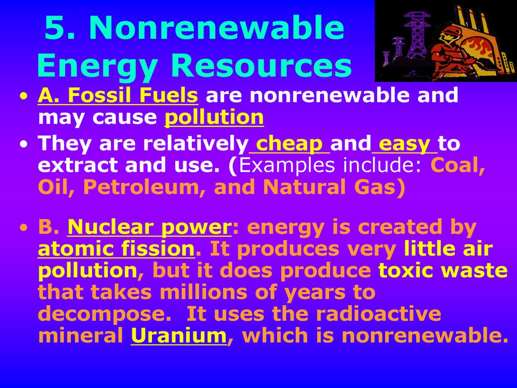 5. Nonrenewable Energy Resources