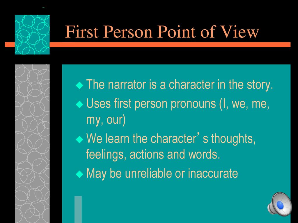 which story uses the first person narrator point of view