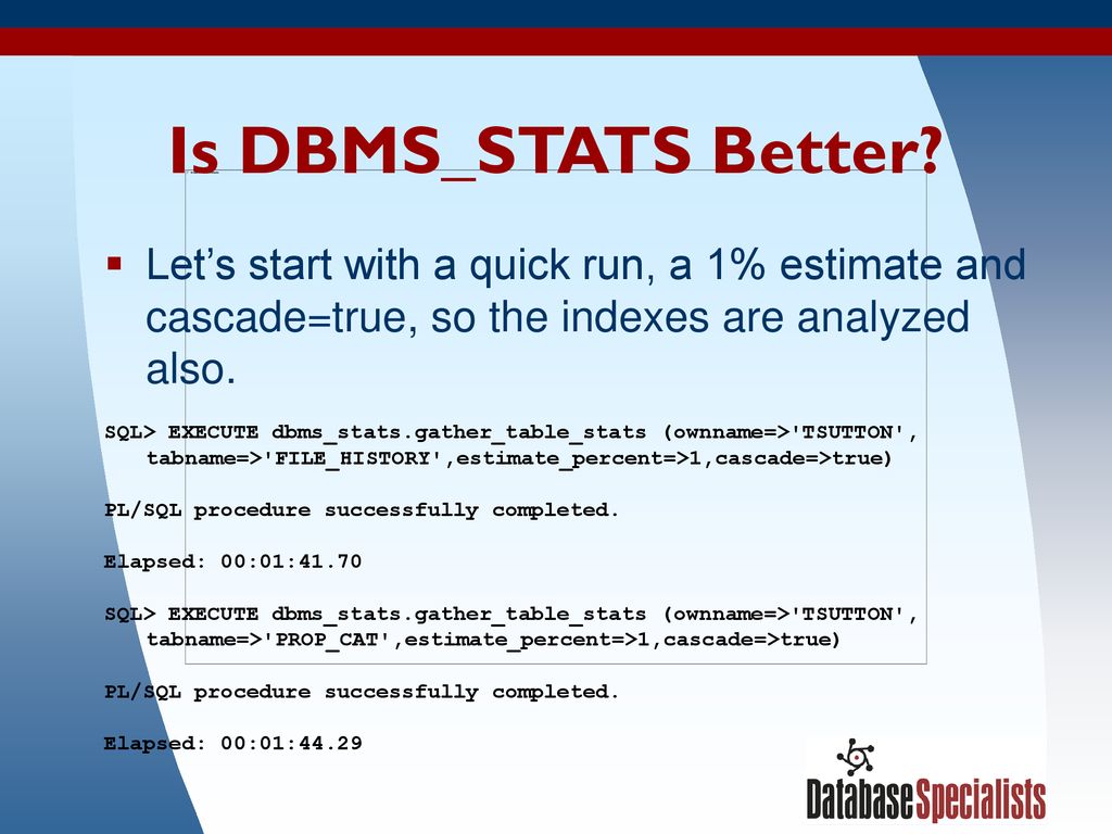What s up with dbms stats ppt download