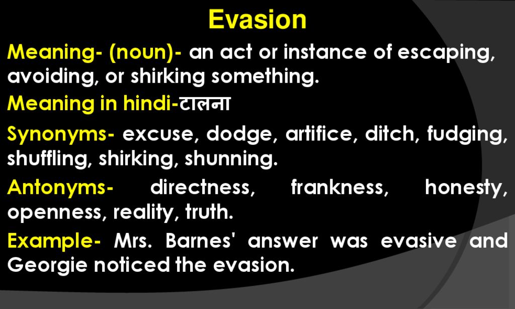 EVASION definition and meaning
