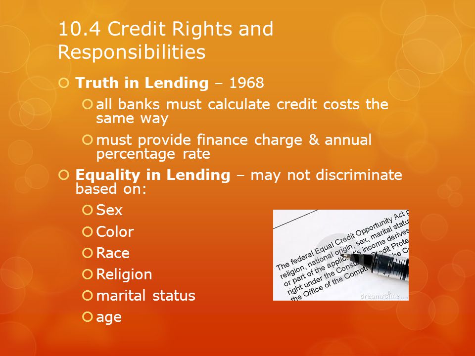 10.4 Credit Rights and Responsibilities