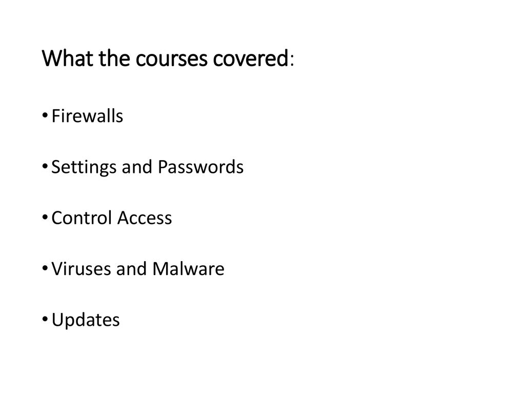 What the courses covered: