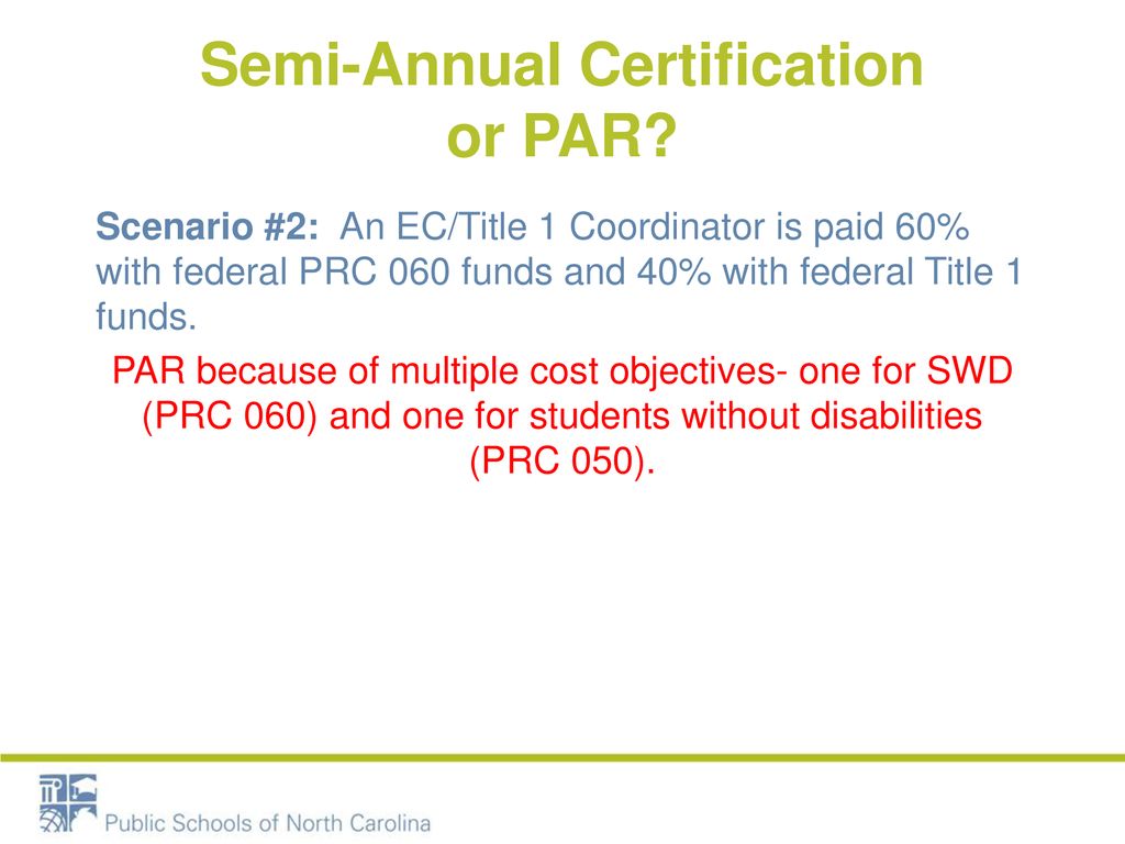 Semi-Annual Certification or PAR