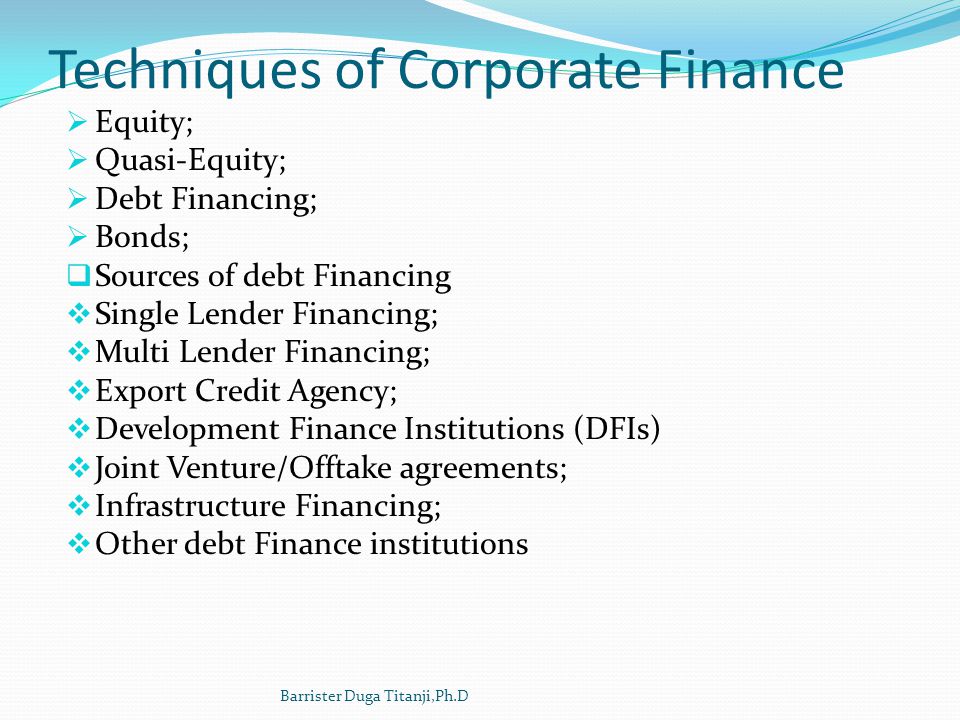 Techniques of Corporate Finance