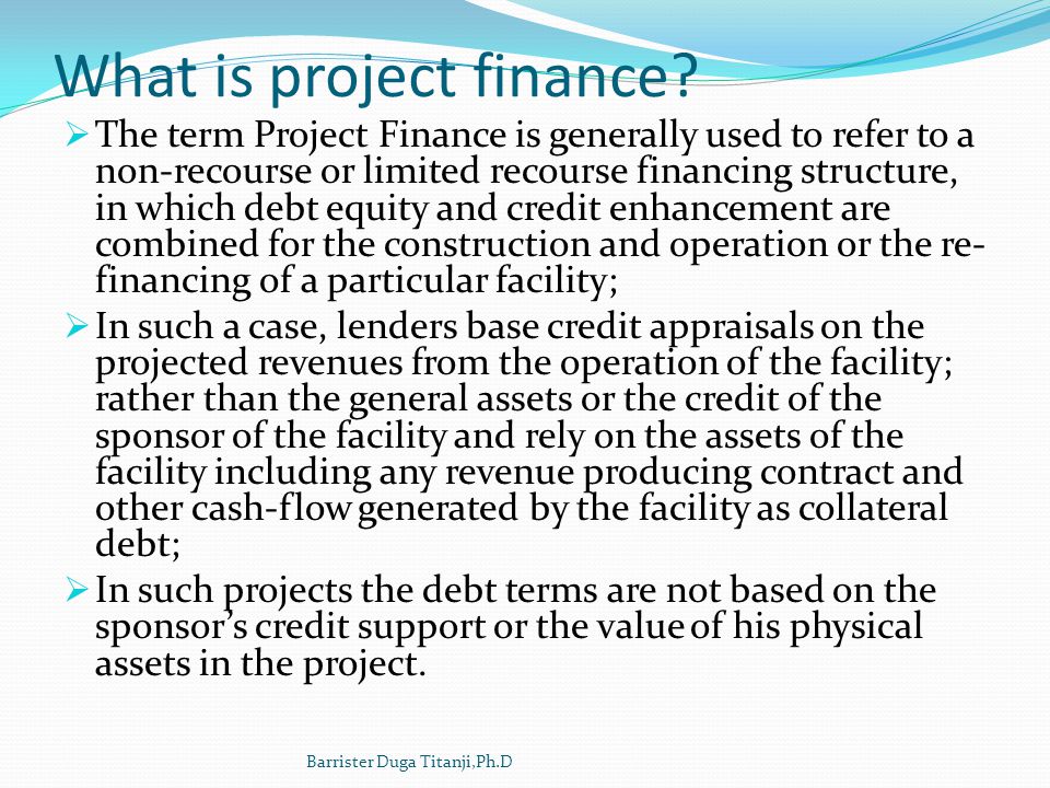What is project finance