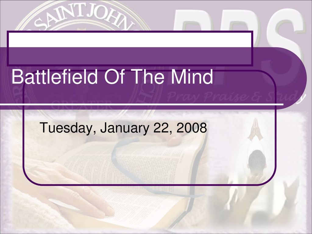 Battlefield Of The Mind ppt download