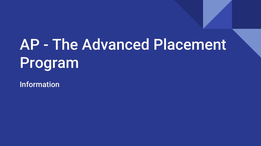 AP The Advanced Placement Program Ppt Download ap-the-advanced-placement-program-ppt-download