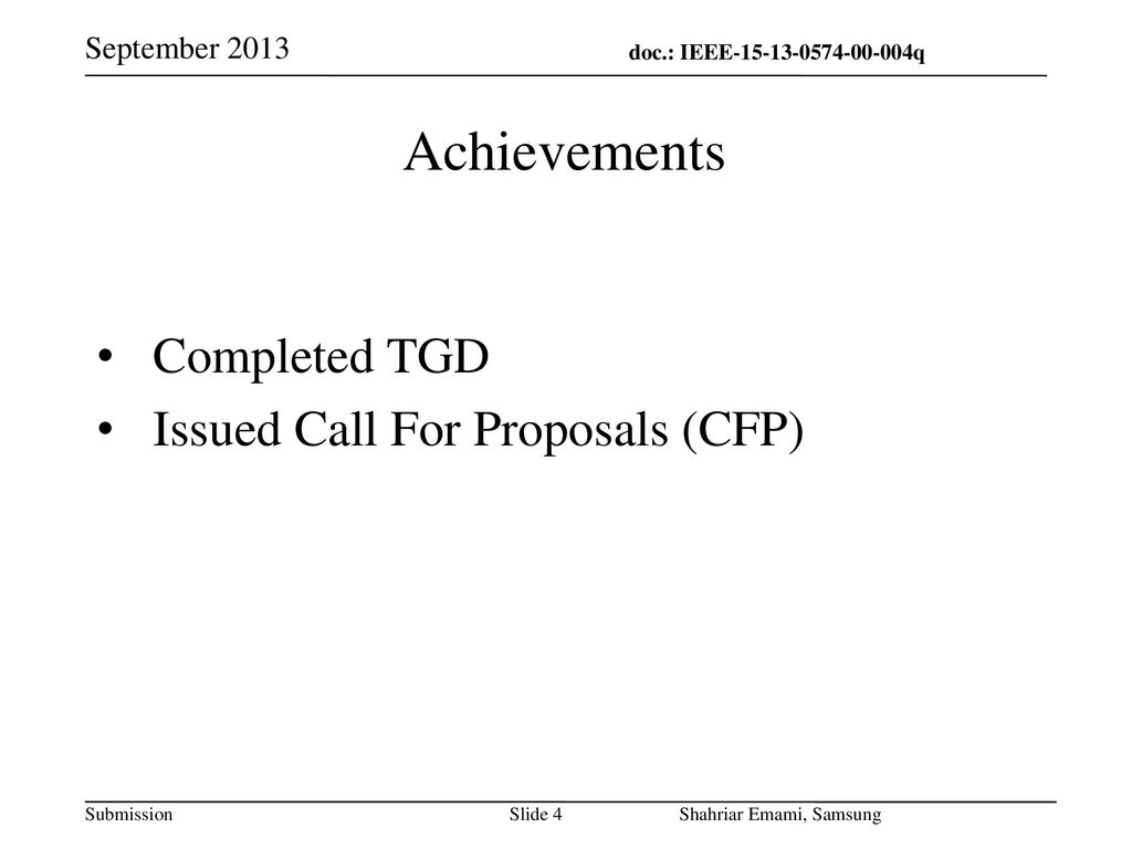Achievements Completed TGD Issued Call For Proposals (CFP)