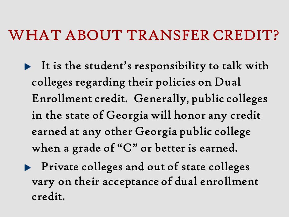 WHAT ABOUT TRANSFER CREDIT