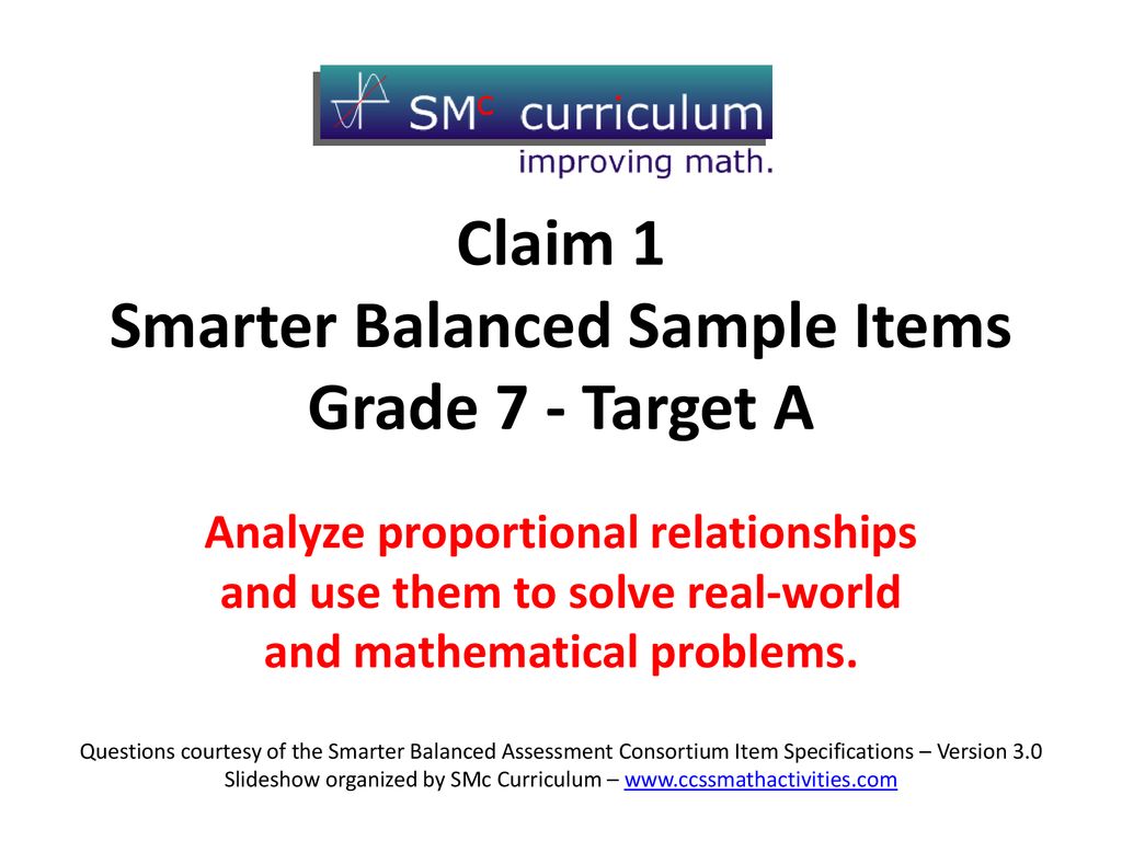 Claim 1 Smarter Balanced Sample Items Grade 7 - Target A