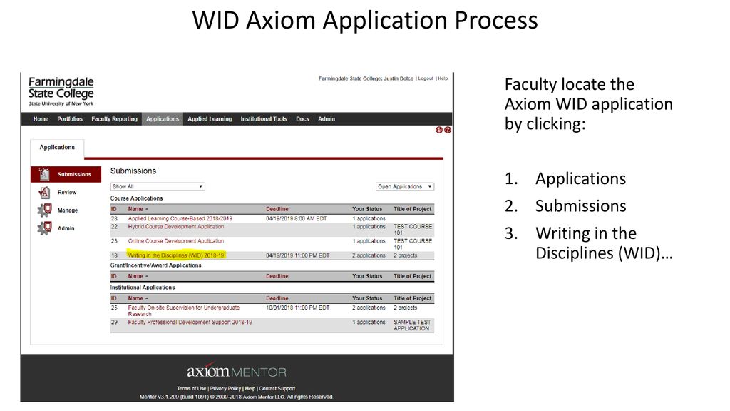 Writing in Disciplines(WID) Axiom Application Process ppt download Writing in Disciplines(WID) Axiom Application Process ppt download
