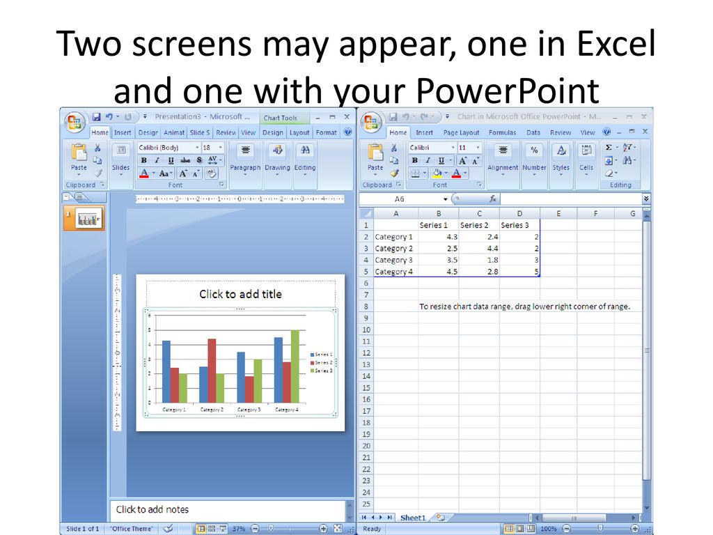 Two screens may appear, one in Excel and one with your PowerPoint