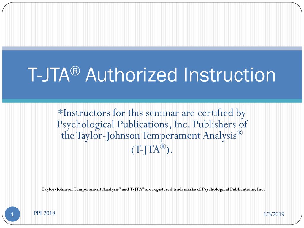 T-JTA® Authorized Instruction