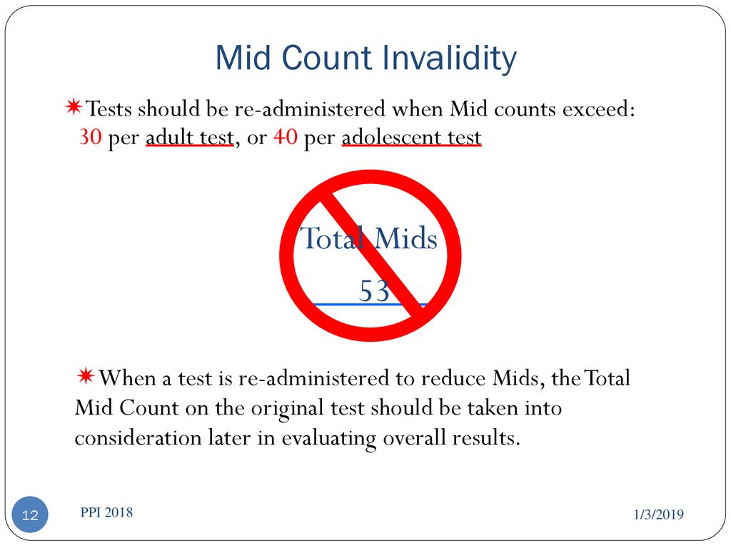 Mid Count Invalidity Total Mids 53