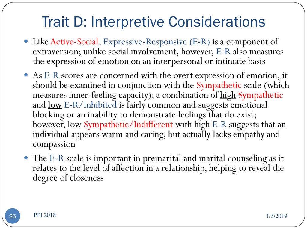 Trait D: Interpretive Considerations