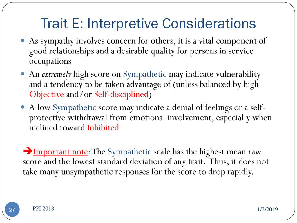 Trait E: Interpretive Considerations