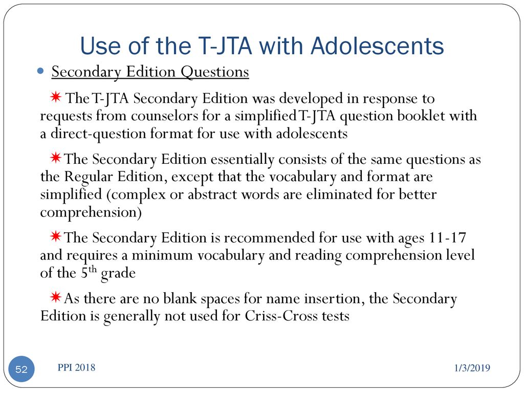 Use of the T-JTA with Adolescents