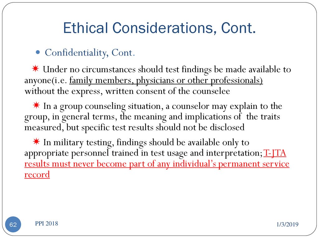 Ethical Considerations, Cont.