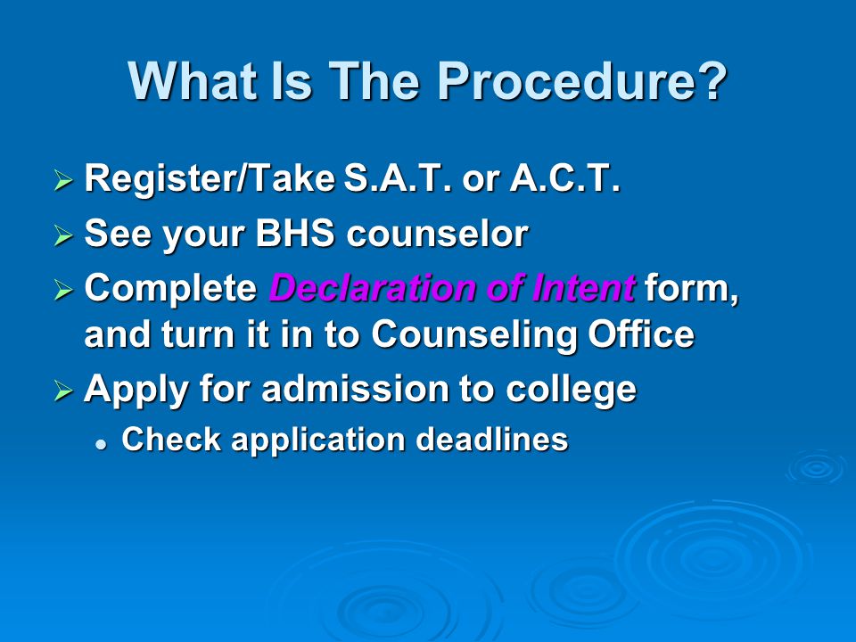 What Is The Procedure Register/Take S.A.T. or A.C.T.
