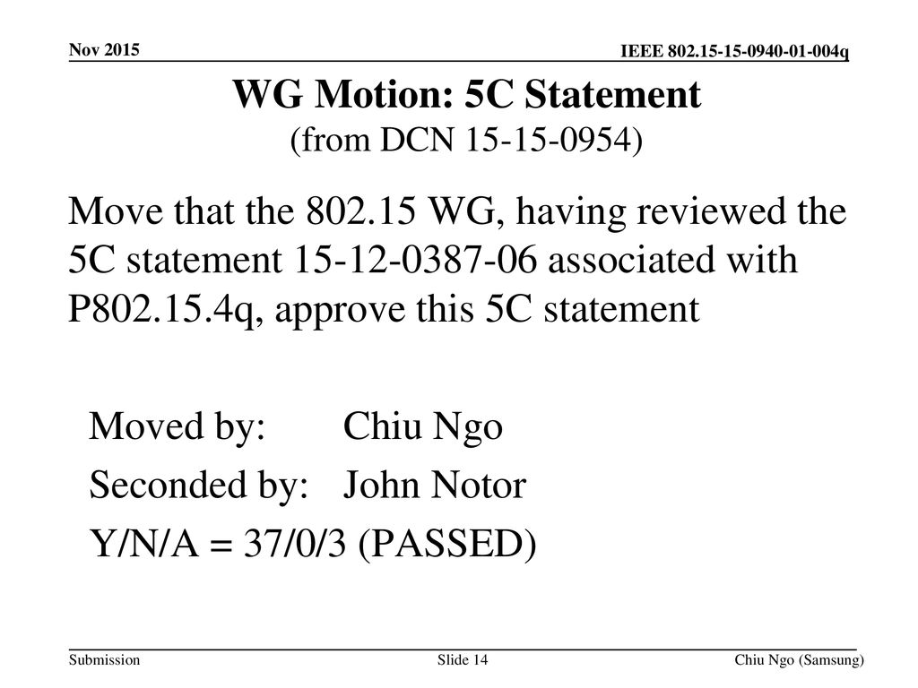 WG Motion: 5C Statement (from DCN )