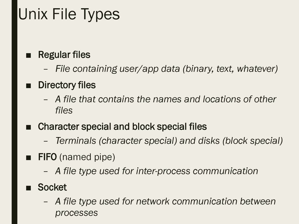 Unix File Types Regular files