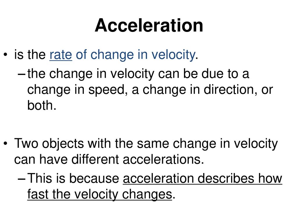 9.1 Describing Acceleration - ppt download