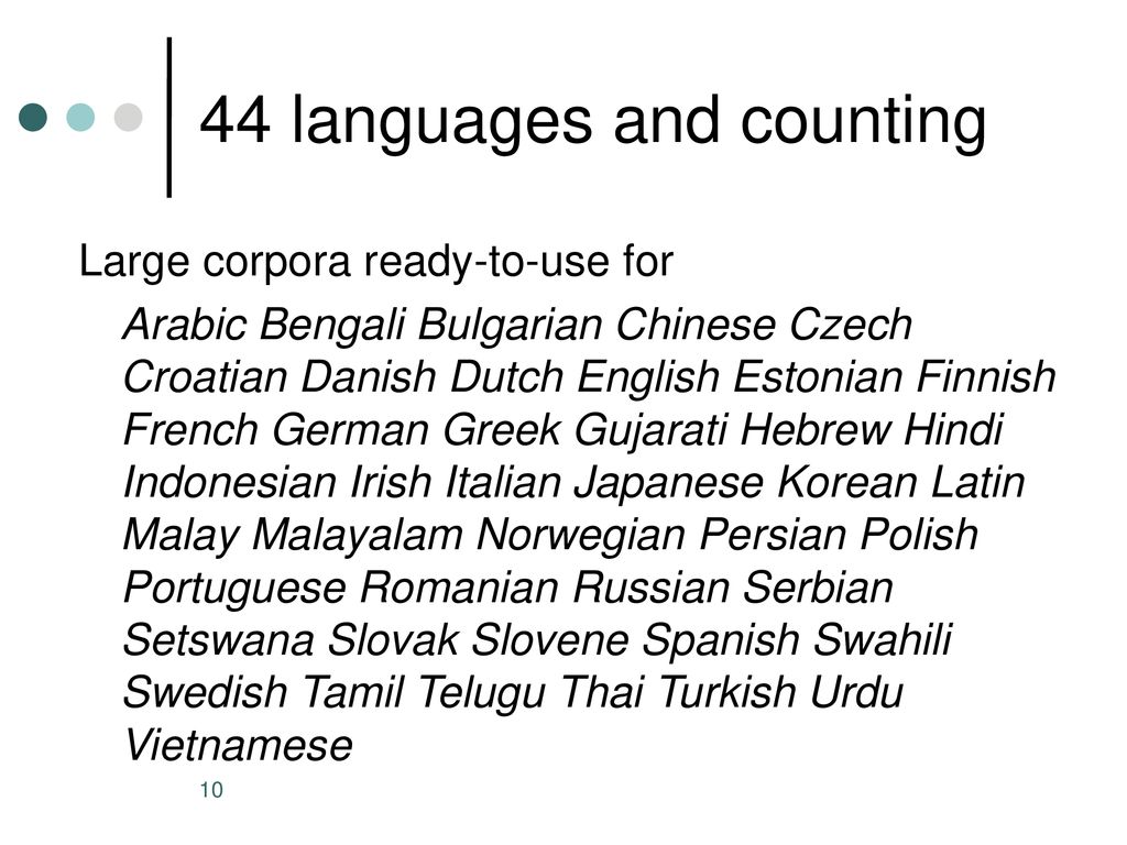 44 languages and counting