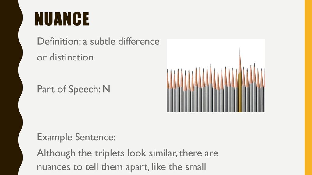 how to use nuance in a sentence