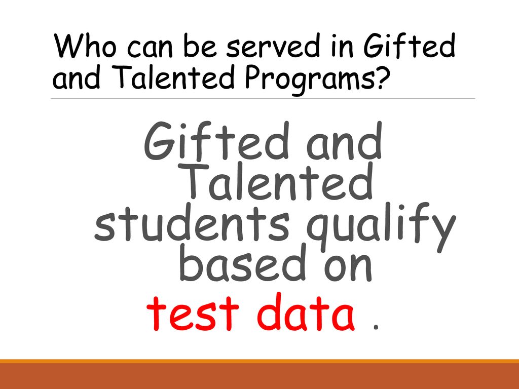 Who Can Be Served In Gifted And Talented Programs