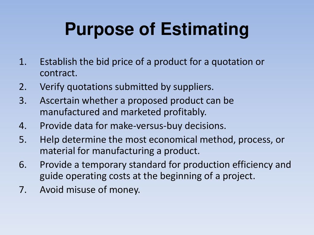 Detailed Contents Estimation Purpose of Estimating - ppt download