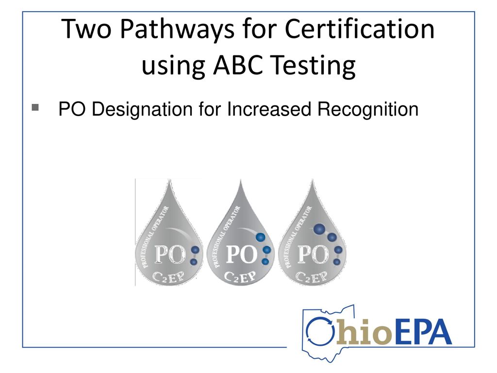 Two Pathways for Certification using ABC Testing