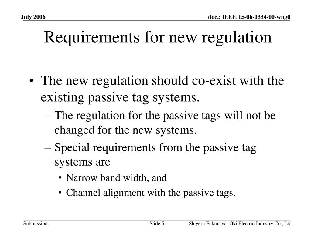 Requirements for new regulation