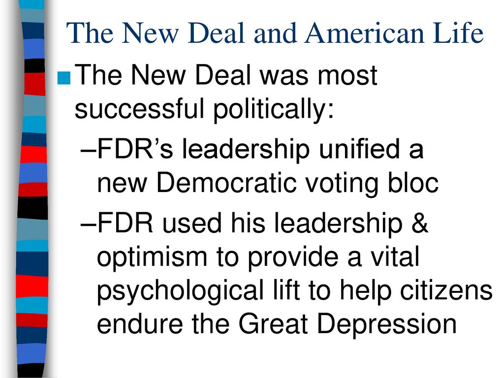 The New Deal and American Life