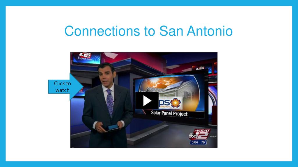 Connections to San Antonio