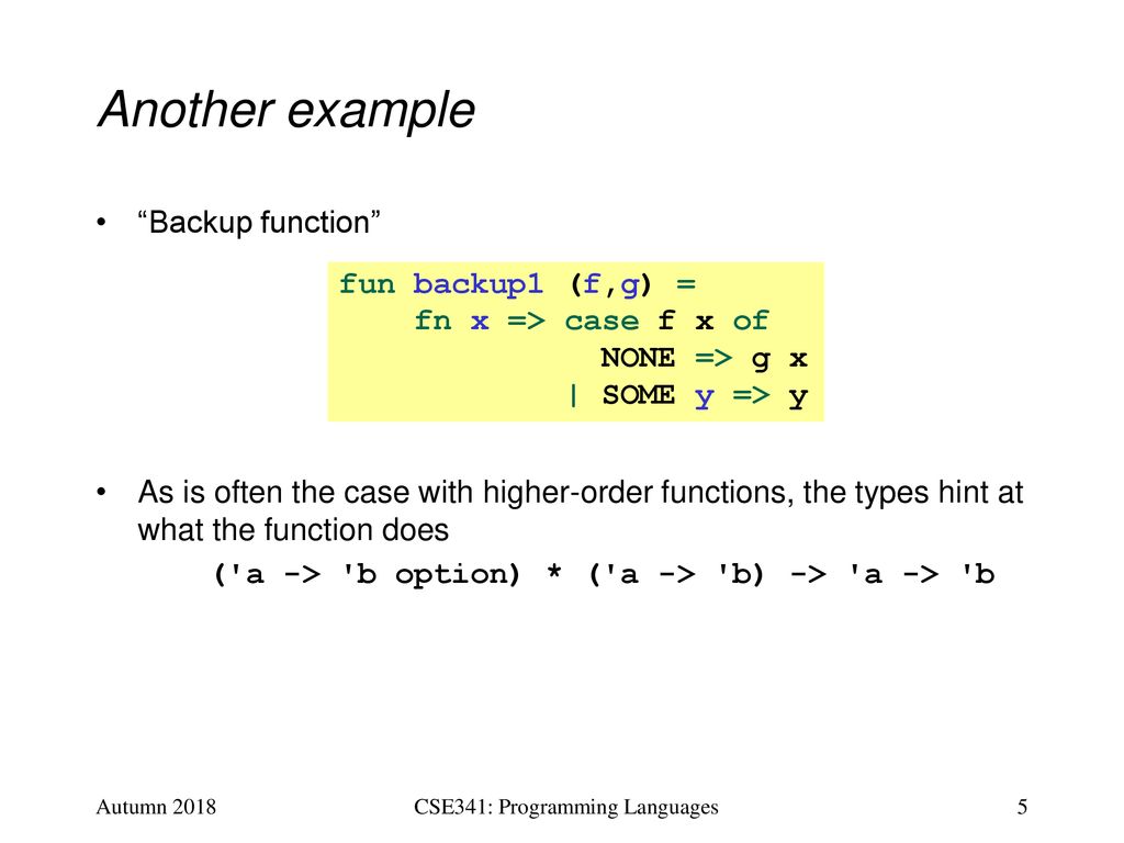 CSE341: Programming Languages Lecture 9 Function-Closure Idioms - ppt ...